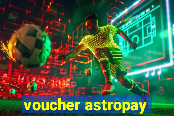 voucher astropay